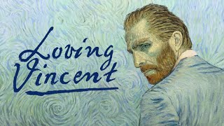 Loving Vincent  Official Trailer [upl. by Moria269]