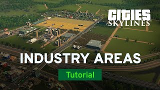 Industry Areas with Two Dollars Twenty  Industries Tutorial Part 1  Cities Skylines [upl. by Aleinad]