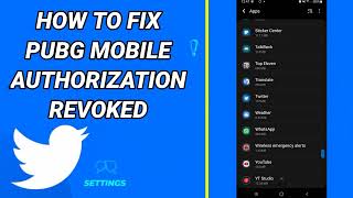 How To Fix Pubg Mobile Authorization Revoked On Twitter App [upl. by Anelah805]