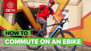 How To Commute On An E Bike  Tips For Cycling To Work By Electric Bicycle [upl. by Montanez]