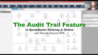 The Audit Trail Feature in QuickBooks Desktop and Online [upl. by Nylime]