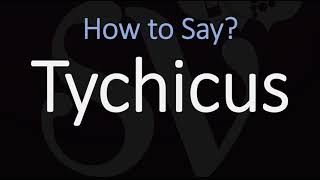 How to Pronounce Tychicus CORRECTLY [upl. by Joiner958]