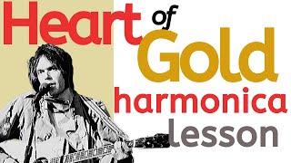 How to Play Neil Young Heart of Gold Harmonica Solos [upl. by Eixid]