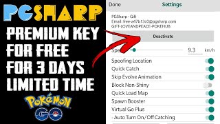 PGSHARP PREMIUM KEY FOR FREE  FOR 3 DAYS ONLY  LIMITED TIME OFFER  GIFT FROM POKEMON GO [upl. by Ylrebme727]