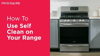 How To Use Self Clean On Your Range [upl. by Nylirehs925]