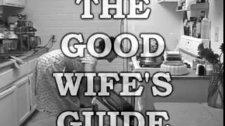 quotGood Wifes Guidequot Training Film old 1960s film [upl. by Manthei]