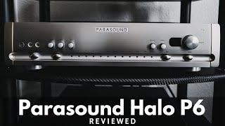 Parasound Halo P6 Review  Do You Need a PreAmp [upl. by Sihun]