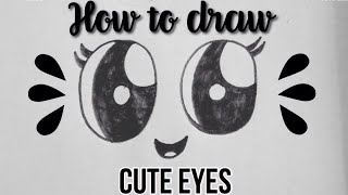 How to draw Cute Eyes easy [upl. by Gelasias976]