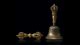 Vajra amp Bell Part I [upl. by Hanus]