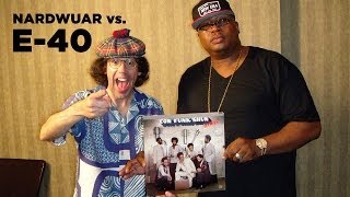 Nardwuar vs E40 [upl. by Alamap893]