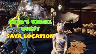 Warframe   CETUS SAYA LOCATION  Sayas Vigil Quest [upl. by Dickerson]