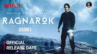 Ragnarok Season 3 Release Date  Ragnarok Season 3 Trailer  Netflix [upl. by Eelanna]