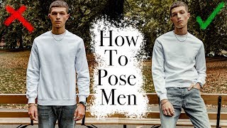 Tips On How To Pose Men [upl. by Sivle]