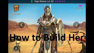 High Khatun  How To Build Her Raid Shadow Legends [upl. by Lebisor]