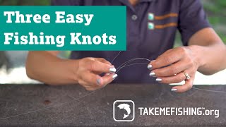 How to Tie 3 Easy Fishing Knots [upl. by Meeka]