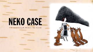 Neko Case  quotFox Confessor Brings The Floodquot Full Album Stream [upl. by Cayser]