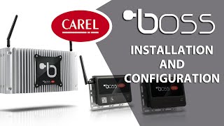 CAREL boss  First installation and configuration [upl. by Nerissa]