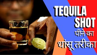 How To Drink Tequila Shot With Lime amp Salt Hindi  टकीला शॉट पिने का धांसू तरीका  Cocktails India [upl. by Towbin902]