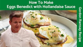 Gordon Ramsay Eggs Benedict Crispy Parma Ham with Hollandaise Sauce [upl. by Ayahc]