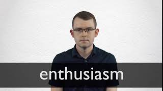 How to pronounce ENTHUSIASM in British English [upl. by Yaja]