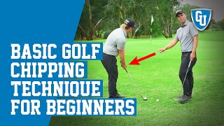 Basic Golf Chipping Technique for Beginners [upl. by Etteroma]