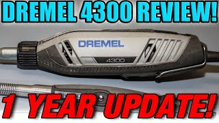 Dremel 4300  One Year on update Review [upl. by Elleda]