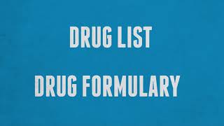 What are Drug List and Formularies [upl. by Yelnikcm84]