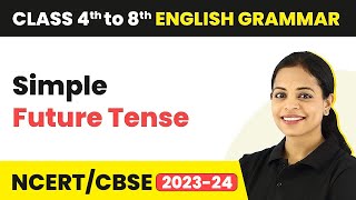 Simple Future Tense  Simple Future Tense Sentences  Class 4 to 8 English Grammar [upl. by Alta]