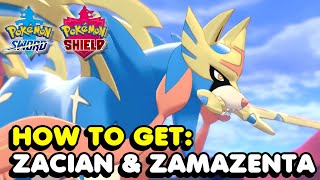 How To Get Zacian And Zamazenta In Pokemon Sword amp Shield Legendary Dogs [upl. by Padgett]