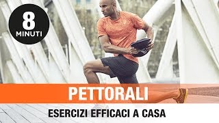 8 minuti pettorali  esercizi a casa efficaci [upl. by Karlie939]