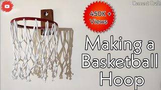 Making a Basketball hoop at home  Step by Step string tutorial  Cement Crafts [upl. by Cynthla]