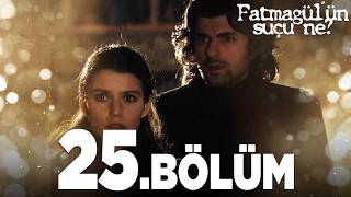 Fatmagülün Suçu Ne 45 Bölüm  FULL BÖLÜM [upl. by Yseult]