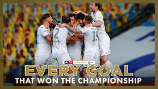 EVERY Leeds United goal that won the Championship title  201920 season [upl. by Thorndike]