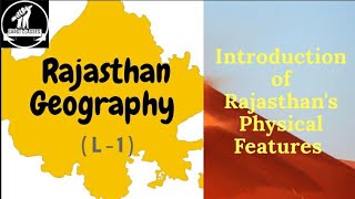 Rajasthan Geography  English  L1  Broad Physical Features  For RAS REET Lect [upl. by Roosnam]