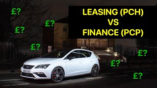 Car Leasing vs Finance PCH vs PCP  REAL UK EXAMPLES  FIGURES [upl. by Helm268]