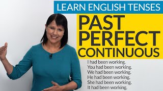 Learn English Tenses PAST PERFECT CONTINUOUS [upl. by Tisdale]