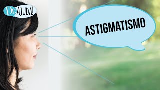 ASTIGMATISMO o que é [upl. by Lemire]