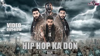 HIP HOP KA DON I RcR I INDIAS FASTEST RAP  OFFICIAL VIDEO  RaghavMr  Hip Hop Video  RCR [upl. by Aned]