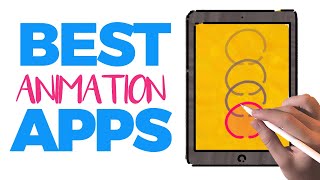 BEST 5 ANIMATION APPS FOR THE IPAD [upl. by Wilkins]