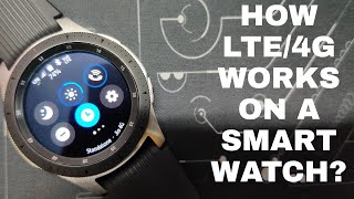 What is LTE4G connectivity in a Smartwatch How to setup LTE in Samsung Galaxy Watch [upl. by Eidod]