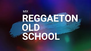 MIX REGGAETON OLD SCHOOL LIVE  DJ XTHIAN [upl. by Bruyn652]