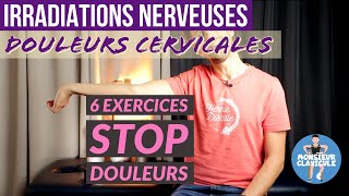 Douleurs cervicales amp Irradiations nerveuses dans le bras  6 exercices par Kiné [upl. by Norramic]