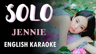 SOLO – JENNIE – ENGLISH KARAOKE WITH BACKING VOCALS [upl. by Gildea]