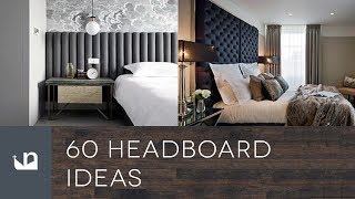 60 Headboard Ideas [upl. by Mellar238]