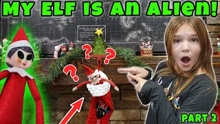 My Elf On The Shelf Is An Alien Is It My Real Elf Or The Evil Elf Twin [upl. by Atikir]