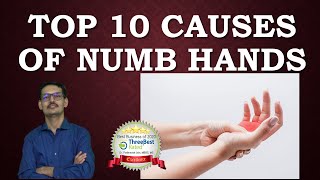 Top 10 causes of Numbness in Hand [upl. by Nogas]