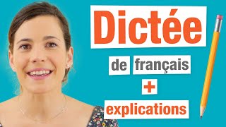 Dictée de français  Saurezvous éviter les pièges  Corrections  Explications [upl. by Salba369]