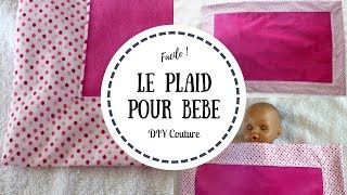 Coudre un plaid pour bébé [upl. by Pallas]