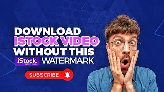 HOW TO DOWNLOAD ISTOCK VIDEO WITHOUT WATERMARK [upl. by Oinotnas]