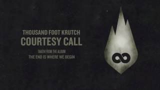 Thousand Foot Krutch Courtesy Call 10 hour edition AlbijanDLuffy [upl. by Nanek]